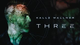 Kalle Wallner  THREE official [upl. by Cohe915]