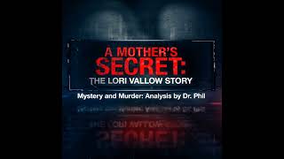 S9E2 A Mother’s Secret – The Lori Vallow Story [upl. by Latsirk]