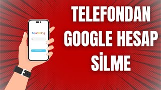 Google Hesap Silme Telefondan  2025 [upl. by Corneille]