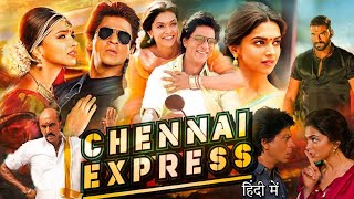 Chennai Express Full Movie  Shah Rukh Khan  Deepika Padukone  Nikitin  Review amp Facts [upl. by Dnilazor]