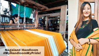 Naga Rich Tradition Handloom and Weaving  My Handloom My Pride Nagaland [upl. by Markson]