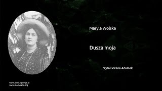 Maryla Wolska  Dusza moja [upl. by Ytirehc]