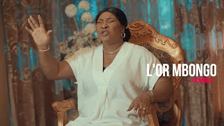 Na Mona Kembo  LOr Mbongo Clip Officiel [upl. by Bride43]