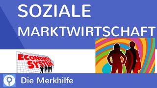 Soziale Marktwirtschaft  einfach erklärt amp Rolle des Staats amp ProContra  WirtschaftBasics 9 [upl. by Eirrac301]