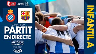 🔴 LIVE  ⚽️ RCD Espanyol Infantil A 🆚 FC Barcelona  J18  Div Honor Cat  EspanyolMEDIA [upl. by Daveda]