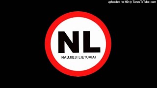 Naujieji Lietuviai  Nepiskit Proto Prognostic Clean Edit [upl. by Thanasi]