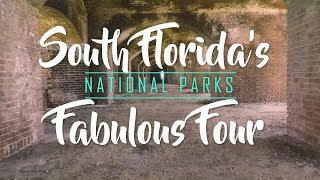 South Floridas Fabulous Four National Parks [upl. by Luapnaes]