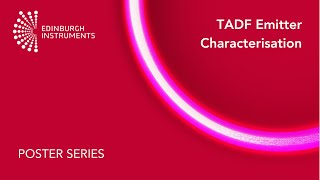 Thermally Activated Delayed Fluorescence Emitter Characterisation  Poster Presentation [upl. by Elenaj929]