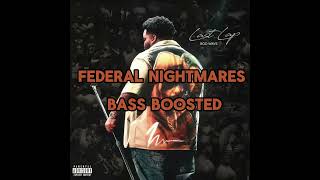 Rod Wave  Federal Nightmares Bass Boosted [upl. by Turtle167]