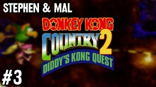 Stephen amp Mal Donkey Kong Country 2 3 [upl. by Yasmar]