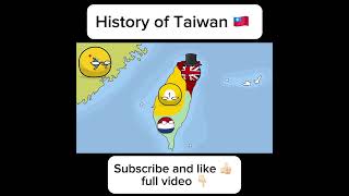 Countryballs  History of Taiwan countryballs polandball history taiwan china [upl. by Toinette]