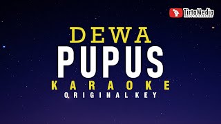 pupus  dewa karaoke [upl. by Niel]