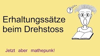 Erhaltungssätze beim Drehstoss [upl. by Althee]