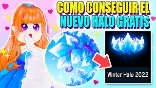 👑 TRUCO para CONSEGUIR GRATIS el NUEVO HALO de INVIERNO 2022 👑 Royale High ROBLOX [upl. by Aitsirk]