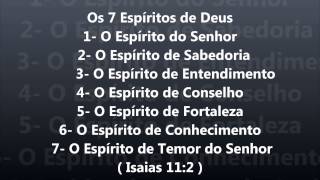 Os 7 Espíritos de Deus [upl. by Redep]