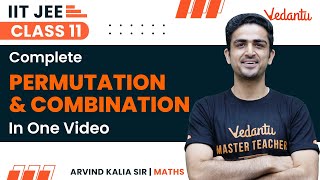 Complete Permutation amp Combination in One Shot Class11 Maths  JEE 2024  Arvind Sir Vedantu JEE [upl. by Etezzil]