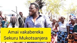 Sekuru Mukotsanjera Vachitenda Amai Vavo Nyakuvabareka Nebasa Guru Ravarikuita [upl. by Willow]