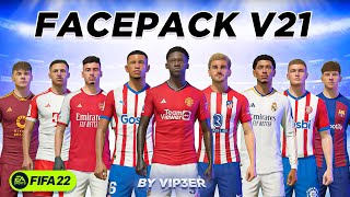 FacePack V21 By ViP3eR For FIFA22 FREE  Tutorial  TU17 [upl. by Ydnis]