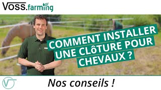 Comment installer une clôture saisonnière pour chevaux [upl. by Everick]