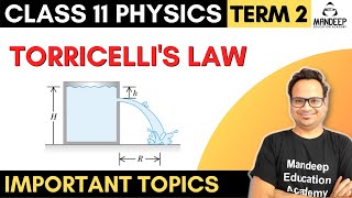 Torricellis Law Class 11 Derivation Physics Term 2  Chapter 10 Mechanical Properties of fluids [upl. by Esej]