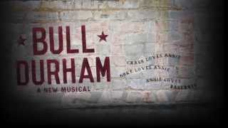 Bull Durham A New Musical  Rehearsal Video [upl. by Cheshire]