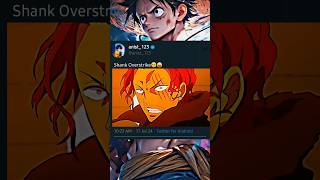 Shank Overstrike😵‍💫😜 《 One Piece ep 1112 》 anime onepiece shanks animeshorts [upl. by Marb518]