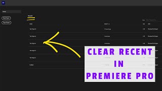 Clear recent project  Premiere Pro [upl. by Hajed]