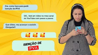 ISENÇÃO DE IPVA EM MG PASSO A PASSO PARA REQUERER [upl. by Amice710]