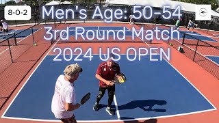 MENS AGE 5054 Pickleball  US OPEN 2024 Third Round Match [upl. by Ree]