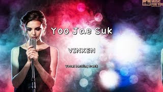 Yoo Jae Suk  VINXEN Instrumental amp Lyrics [upl. by Macdougall]