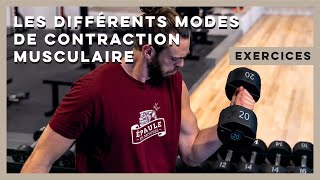 Comprendre les différents modes de contraction musculaire  concentrique isométrique et excentrique [upl. by Vladamir]