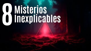 TOP 8 Misterios Inexplicables [upl. by Bruns]