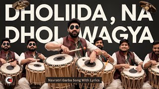 Dholida Na Dhol Wagya  The Ultimate Garba Song for Navratri Festivities  Hitesh  Harshita  G [upl. by Ramsey]