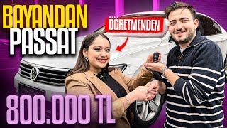 BAYAN ÖĞRETMENDEN PASSAT ALDIK  800000 TL [upl. by Narahs]