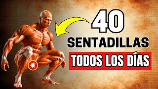 Esto es lo que REALMENTE LE SUCEDE A TU CUERPO si haces 40 SENTADILLAS TODOS LOS DÍAS  MUSCULOSO [upl. by Kohcztiy]