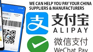 How To Pay RMB or YUAN to Your China Suppliers amp Manufacturers Through Alipay or Wechat [upl. by Luther713]