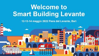 Smart Building Levante 2022 [upl. by Amsab979]