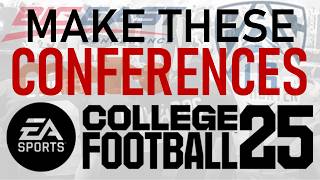 make these conferences in EA College Football 25 to spice up your dynasty [upl. by Donn827]