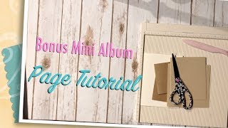 Bonus Mini Album Page Tutorial [upl. by Pucida]