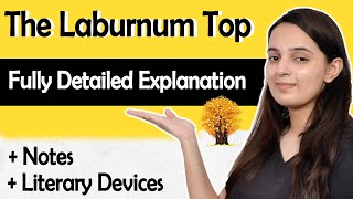 Class 11 English  The Laburnum Top Fully Detailed  Hornbill Poem 2 [upl. by Adraynek]