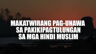 Makatwirang Pag unawa sa Pakikipagtulungan sa mga hindi Muslim [upl. by Wolsky996]