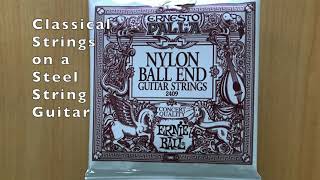 Nylon Strings on a Steel String Guitar [upl. by Ulrica968]