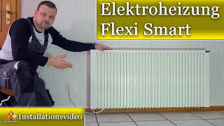 AeroFlow Elektroheizung FlexiSmart  Einbau Bedienungsanleitung amp Erläuterung zu Elektroheizungen [upl. by Yggam]