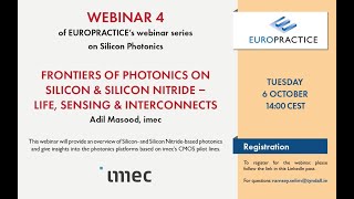 S3E4  Frontiers in Silicon Photonics and Silicon Nitride in Life Sensing and Interconnects [upl. by Bazil]