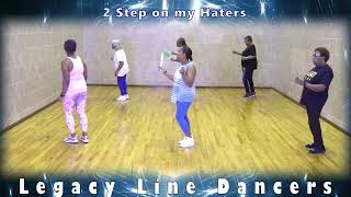 2 Step on My Haters Line Dance [upl. by Corene362]