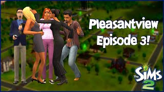 The Sims 2 Lets Play Pleasantview  01x03 [upl. by Questa]