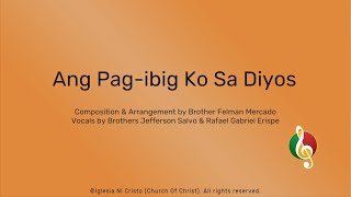 Ang Pagibig Ko Sa Diyos [upl. by Onid]