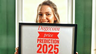 Dogecoin Price Prediction 2025 Will DOGE Skyrocket or Crash [upl. by Tem433]