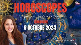 Horoscopes du dimanche 6 octobre 2024 [upl. by Ramirolg]