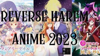 Reverse Harem Anime 2023 [upl. by Eziechiele362]